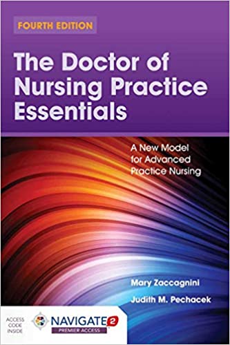 The Doctor of Nursing Practice Essentials: A New Model for Advanced Practice Nursing: A New Model for Advanced Practice Nursing (4th Edition) - Epub + Converted Pdf